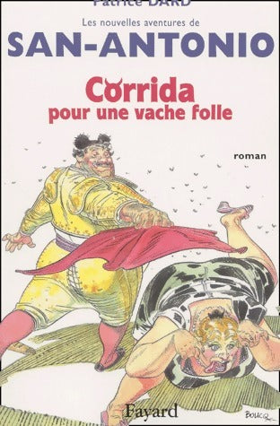 Livrenpoche : Corrida pour une vache folle - Patrice Dard - Livre