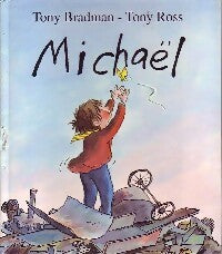 Livrenpoche : Michael - Tony Bradman - Livre