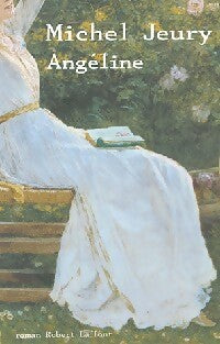 Livrenpoche : Angéline - Michel Jeury - Livre