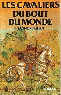 Livrenpoche : Les cavaliers du bout du monde - Yann Brékilien - Livre