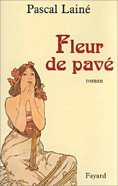 Livrenpoche : Fleur de pavé - Pascal Lainé - Livre