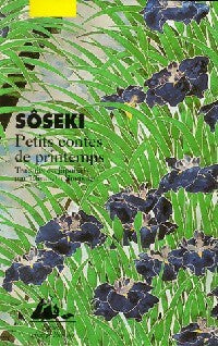 Petits contes de printemps - Natsumé Sôseki - Livre