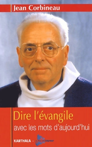 Livrenpoche : Dire l'évangile avec les mots d'aujourd'hui - Jean Corbineau - Livre