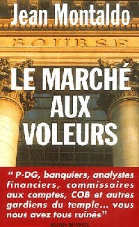 Livrenpoche : Le marché aux voleurs - Jean Montaldo - Livre