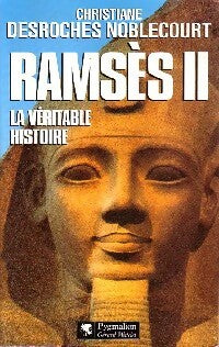 Livrenpoche : Ramsès II - Christiane Desroches Noblecourt - Livre