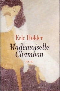 Livrenpoche : Mademoiselle Chambon - Eric Holder - Livre