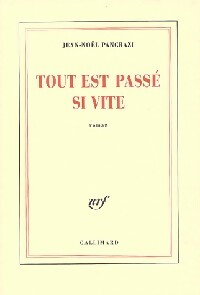 Livrenpoche : Tout est passé si vite - Jean-Noël Pancrazi - Livre