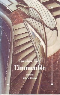 Livrenpoche : L'immeuble - Caroline Tiné - Livre