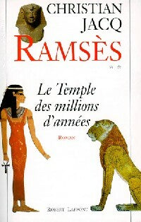 Livrenpoche : Ramsès Tome II : Le temple des millions d'années - Christian Jacq - Livre