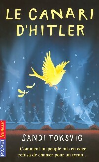 Livrenpoche : Le canari d'Hitler - Sandu Toksvig - Livre
