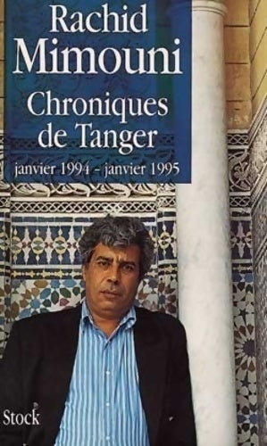Livrenpoche : Chroniques de Tanger - Rachid Mimouni - Livre