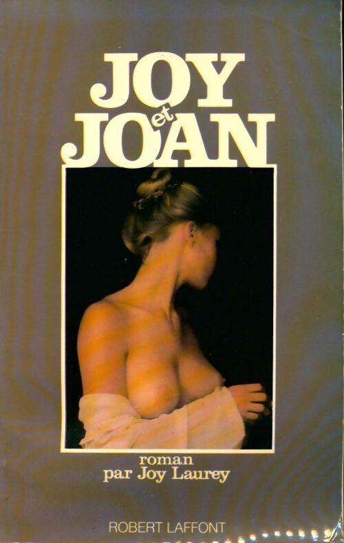 Joy et Joan - Joy Laurey - Livre
