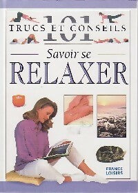 Livrenpoche : Savoir se relaxer - Nitya Lacroix - Livre