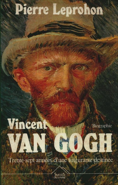 Livrenpoche : Vincent Van Gogh - Pierre Leprohon - Livre