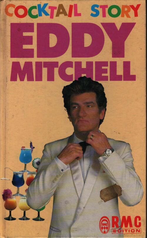 Cocktail story - Eddy Mitchell - Livre