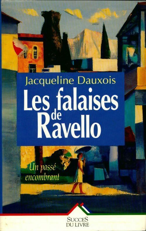 Livrenpoche : Les falaises de Ravello - Jacqueline Dauxois - Livre