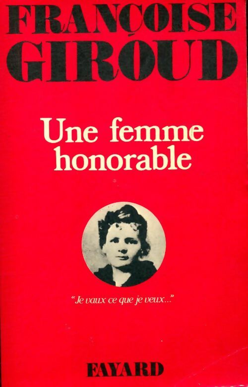 Livrenpoche : Une femme honorable, Marie Curie - Françoise Giroud - Livre