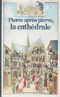 Livrenpoche : Pierre après pierre, la cathédrale - Brigitte Gandiol-Coppin - Livre