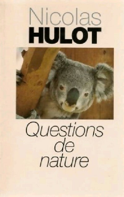 Livrenpoche : Questions de nature - Nicolas Hulot - Livre