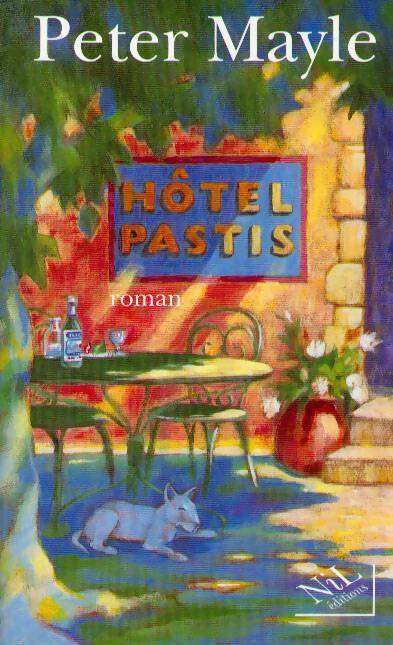 Livrenpoche : Hôtel Pastis - Peter Mayle - Livre