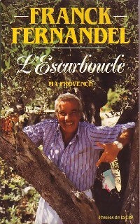 L'escarboucle - Franck Fernandel - Livre