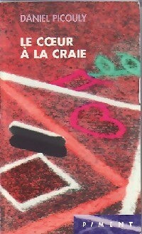Livrenpoche : Le coeur à la craie - Daniel Picouly - Livre