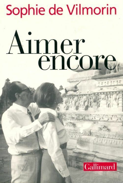 Livrenpoche : Aimer encore - Sophie De Vilmorin - Livre