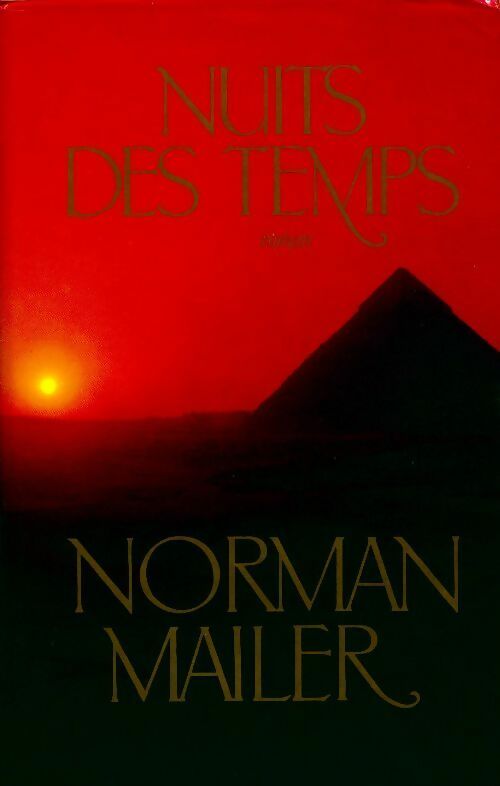 Livrenpoche : Nuits des temps - Norman Mailer - Livre