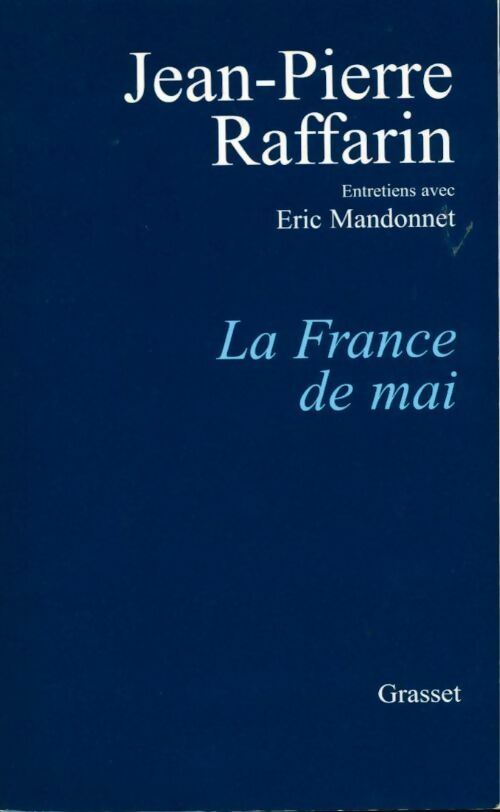 Livrenpoche : La France de mai - Jean-Pierre Raffarin - Livre