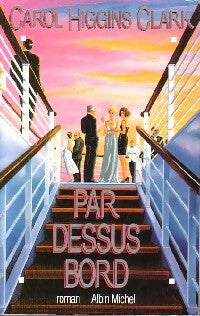 Livrenpoche : Par-dessus bord - Carol Higgins Clark - Livre