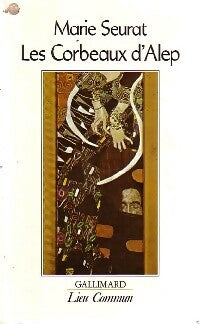Livrenpoche : Les corbeaux d'Alep - Marie Seurat - Livre