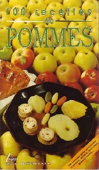 Livrenpoche : 100 Recettes de pommes - Collectif - Livre