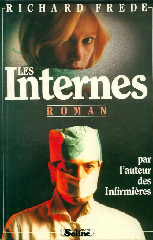 Livrenpoche : Les internes - Richard Frede - Livre