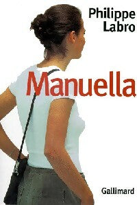 Livrenpoche : Manuella - Philippe Labro - Livre