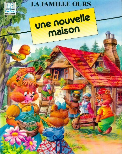 Une nouvelle maison - Marie Duval -  La famille ours - Livre