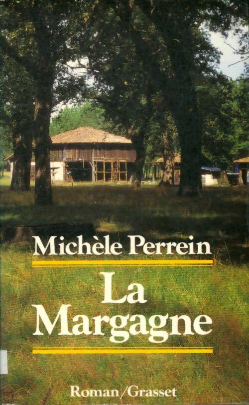 Livrenpoche : La margagne - Michèle Perrein - Livre
