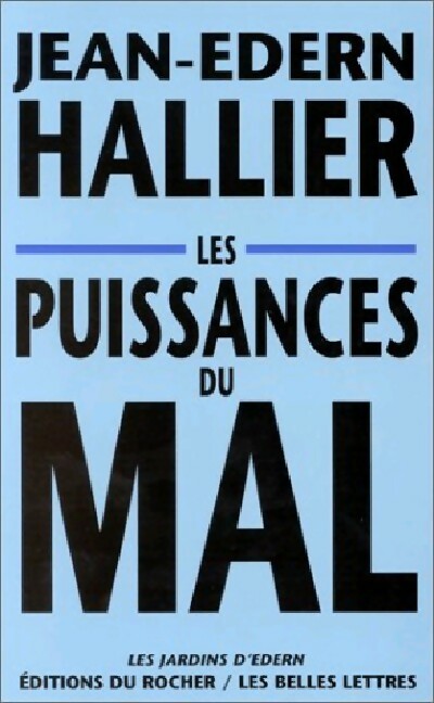 Livrenpoche : Les puissances du mal - Jean-Edern Hallier - Livre