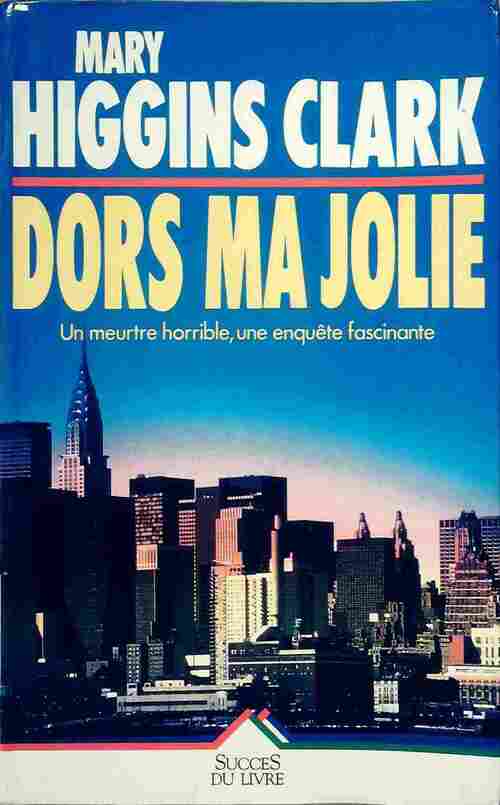 Livrenpoche : Dors ma jolie - Mary Higgins Clark - Livre
