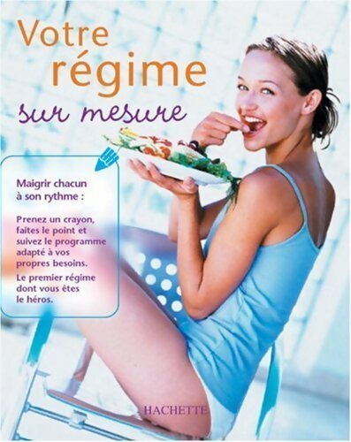 Livrenpoche : Votre régime sur mesure - Isabelle Raynaud - Livre