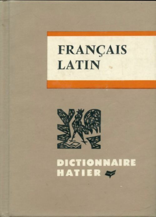 Livrenpoche : Dictionnaire français-latin - Henri Goelzer - Livre