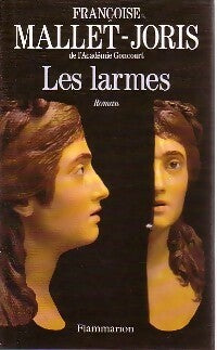 Livrenpoche : Les larmes - Mallet-Joris Françoise - Livre