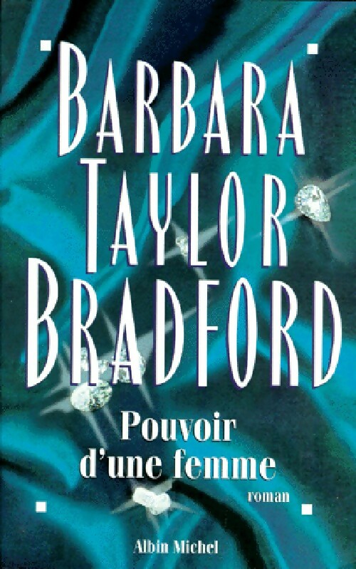 Livrenpoche : Pouvoir d'une femme - Barbara Taylor Bradford - Livre