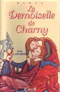 Livrenpoche : La demoiselle de Charny - Alain Larcher - Livre