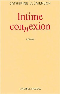 Livrenpoche : Intime connexion - Catherine Clémenson - Livre