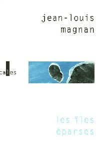 Livrenpoche : Les îles éparses - Jean-Louis Magnan - Livre