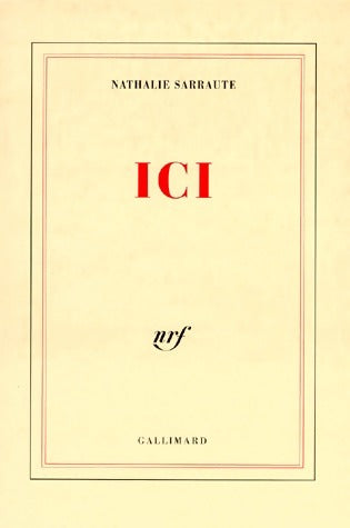Livrenpoche : Ici - Nathalie Sarraute - Livre