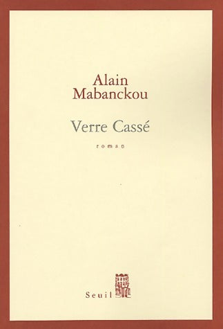 Livrenpoche : Verre cassé - Alain Mabanckou - Livre