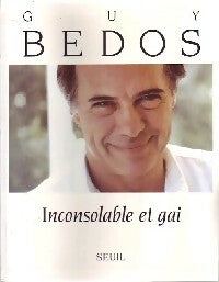 Livrenpoche : Inconsolable et gai - Guy Bedos - Livre