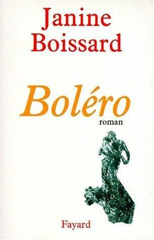 Livrenpoche : Boléro - Janine Boissard - Livre