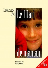 Livrenpoche : Le mari de maman - Laurence Jyl - Livre